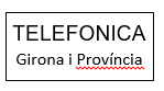 TELEFONICA GIRONA